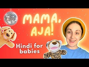 Learn to Talk in Hindi | Say Mama, Papa, Aja! Lights On/Off & Enjoy Fun Songs + Sign Language