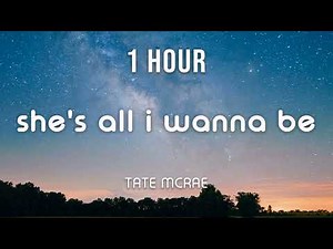 [1 HOUR LOOP] Tate McRae - she's all i wanna be