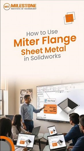 Unlock the Power of Miter Flange in SolidWorks!