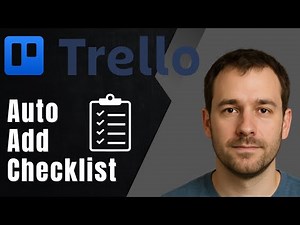 Trello: How to Automatically Add a Checklist to a Card Using Automation (2025 Workflow Tutorial)