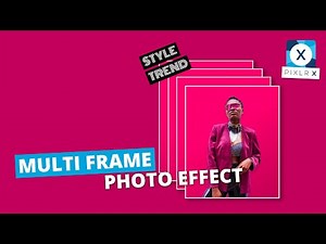 Create a Multi Frame Photo Effect in Pixlr X