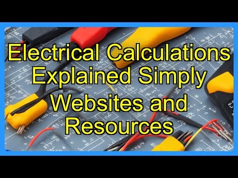 Electrical Calculations Explained Simply Websites and Resources