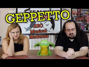 Geppetto (00): ABC Musical Madness