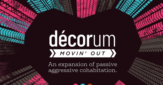Décorum: Movin' Out