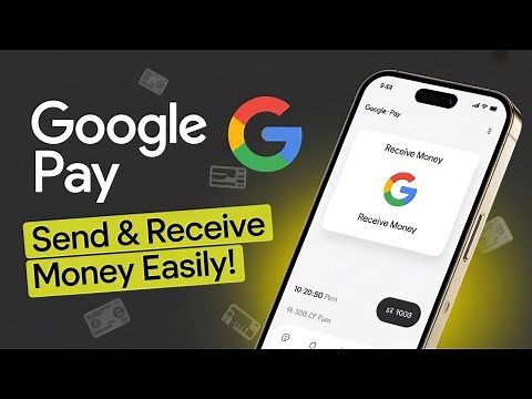 How to Effortlessly Send and Receive Money with Google Pay