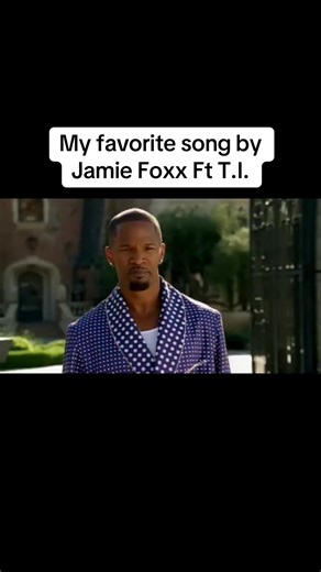 Jamie Foxx and T.I. - A Throwback Favorite
