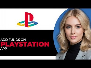 How to Quickly Add Funds on PlayStation App in 2025 (STEP BY STEP!)