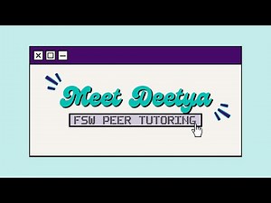 Meet Peer Tutor Deetya: FSW College Tutoring Services