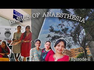 Anesthesia Basics Explained( In Vlog✌🏼) | BSc Anesthesia Technology Students' Fun Journey"