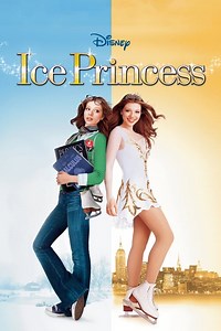 Stream Ice Princess (2005): Find it on Netflix, Prime Video, Hulu & more