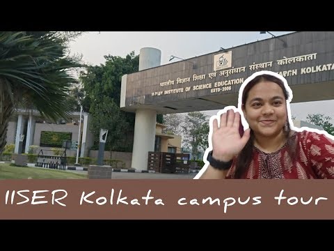 IISER KOLKATA DETAILED CAMPUS TOUR pt1 #iiser #iiserkolkata #iiserk #campustour #campuslife #tour