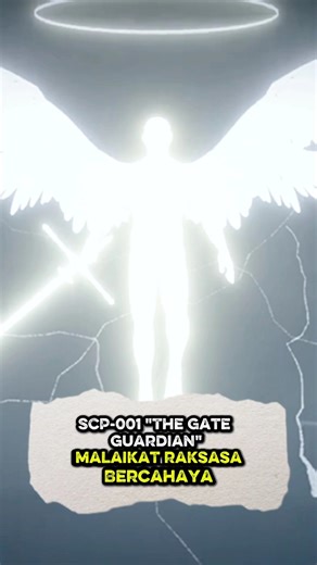 SCP 001 Proposal: The Gate Guardian – Malaikat Raksasa Penjaga Gerbang Kiamat?! #feedshorts #scp001