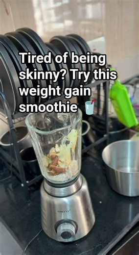 weight gain smoothie 🥤 #motivation #fitnessinspiration #weightgain