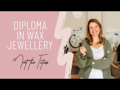 Diploma in Wax Jewellery - Meet the Tutors