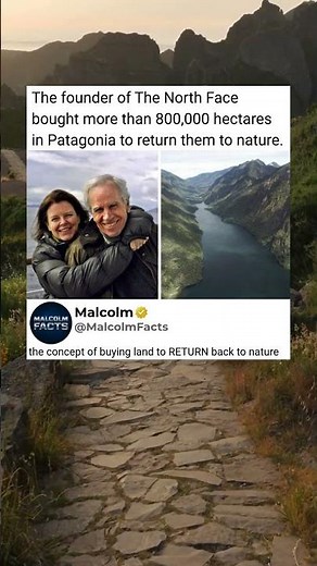 The founder of The North Face bought more than 800000 hectares in Patagonia to return them to nature