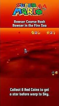Super Mario 64 Course Rush: Fire Sea #8RedCoins #Hard