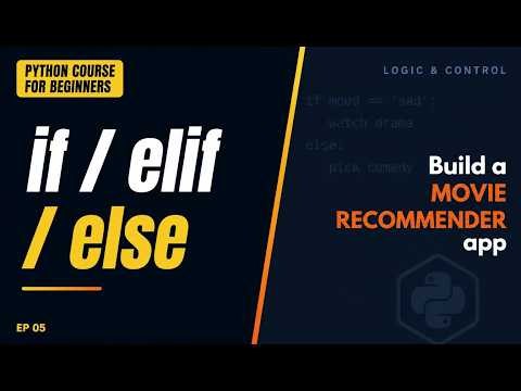 If Else Conditional Statements in Python | Movie Recommendation System | Python Course for Beginners