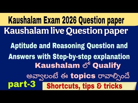 Kaushalam Exam 2026 Questions Paper | Aptitude & Reasoning Answers | 80% Score Trick | Learn simple|