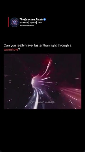 You can travel faster then light through wormhole #physics #space #physics #quantum #wormhole