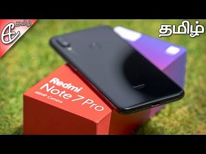 (தமிழ்) Redmi Note 7 Pro Indian Unit Honest Unboxing & Hands On Review!!