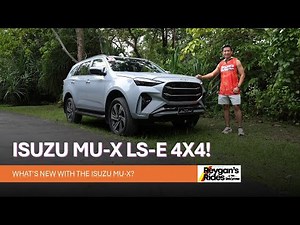 ISUZU MU-X LS-E 4X4 Updates! [What's New?]
