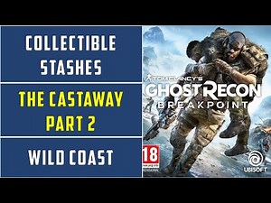 The Castaway Part 2 | Collectible Stash | Wild Coast | Ghost Recon Breakpoint