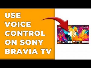 How To Use Voice Control On Sony Bravia TV (How To Set Up Voice Control On Sony Bravia TV)