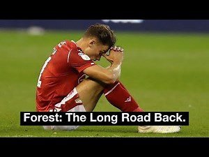 The Wilderness Years of Nottingham Forest
