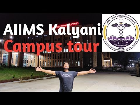 AIIMS Kalyani campus tour | pankaj chourasiya