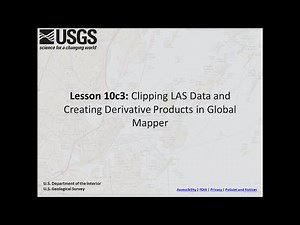 Lesson 10c3 - Clipping LAS Data and Creating Derivative Products in Global Mapper