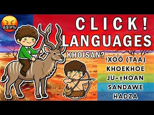 The RAREST Speech Sounds in the World: Khoisan Click Languages