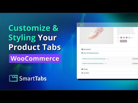Smart Tabs Pro - How to Customize Product Tabs with Colors and Styles