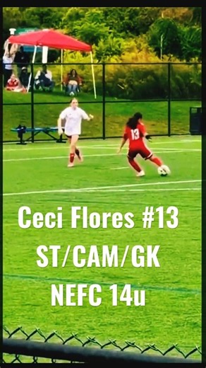 Ceci Flores GK/ST/CAM #classof2031 #collegesoccer prospect #soccerskills #golazo #soccergoal #fyp
