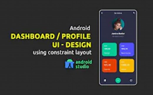 【2021】安卓个中心UI设计 —— Android Dashboard Profile UI Design Using Constraint Layout
