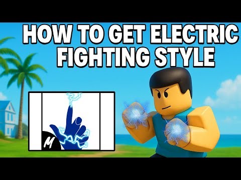 How To Get Electric Fighting Style In Blox Fruit