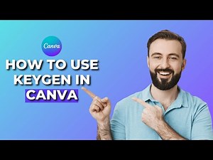 How to Use Keygen in Canva │Ai Hipe