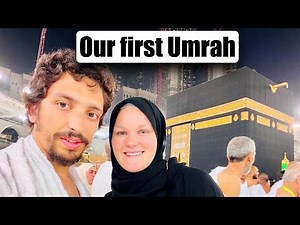 First time Umrah | Our journey