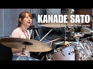 Kanade Sato | Female Drummer From Japan