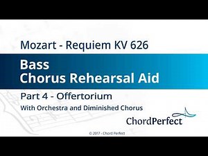 Mozart's Requiem Part 4 - Offertorium - Bass Chorus Rehearsal Aid