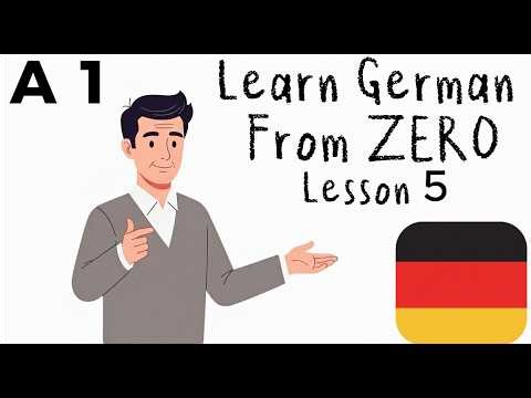 German for beginners A1 - Lesson 5 | Learn German