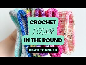 How to CROCHET an I-Cord in the Round [RIGHT-HANDED] | Knitty Natty | Crochet Tutorials