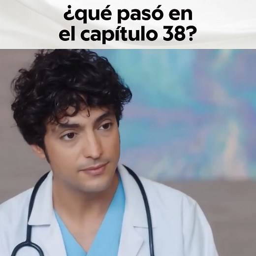Doctor Milagro Capítulo 38 Escenas Favoritas #DoctorMilagro #MucizeDoktor #TanerÖlmez | Doctor Milagro - Mucize Doktor