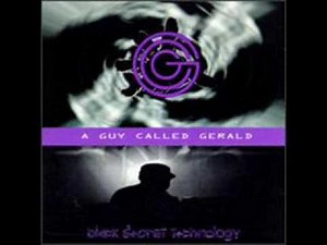 A Guy Called Gerald - Survival - Black Secret Technology