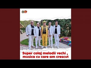 Super colaj melodii vechi , muzica cu care am crescut