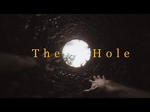The Hole | NEW HORROR | THRILLER SHORT FILM