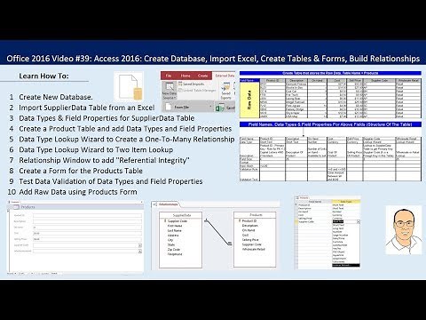 Office 2016 Video #39: Access 2016: Create Database, Tables & Relationships, Import Excel Table too