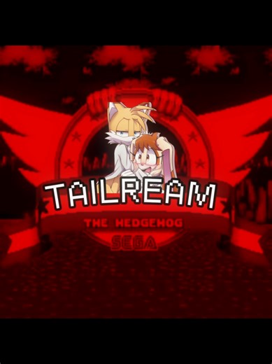 TAILREAM VERSION 🔥 #tailream #edit #fy #tailsandcream #tailsxcream @💛🦊Miles Tails Prower🦊💛 @🧡🐰Cream the rabbit🐰🧡 @TAILREAM, CR7_ HENRYHART EDITS @tailsmiles @Manchester United