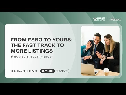 From FSBO to Yours: The Fast Track to More Listings