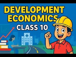 Development Class 10 Economics | Chapter 1 NCERT Explanation (Part 1)