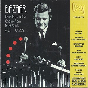 Various - Bazaar - Rare Jazz / Fusion Gems From Polish Vaults Vol. 1, 1960's